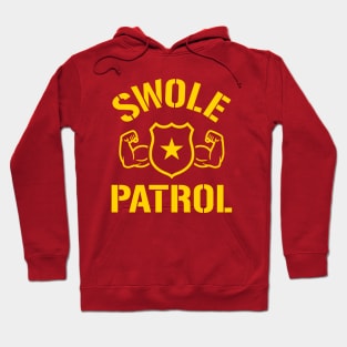 Swole Patrol Hoodie